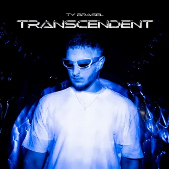 TRANSCENDENT by Ty Brasel