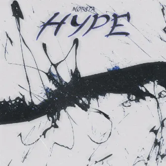 Hype by Mobsta