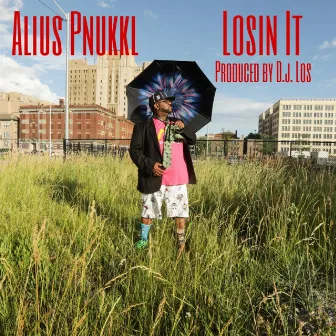 Losin It by Alius Pnukkl