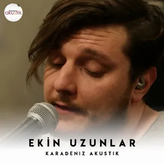 Karadeniz Akustik by Ekin Uzunlar