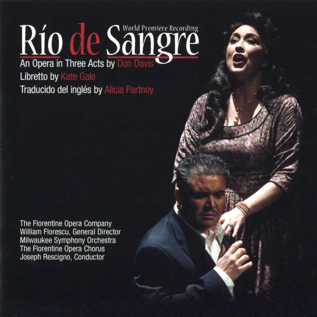 Río de Sangre: Act Three: Scene One