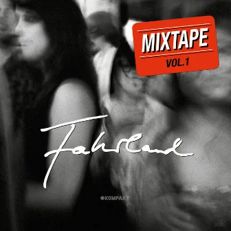 Mixtape Vol. 1 by Fahrland