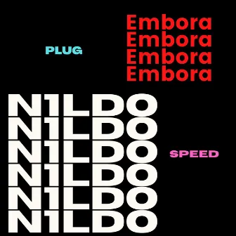 Embora (Speed Up) by N1LDO