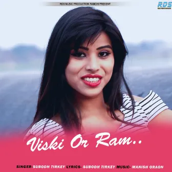 Viski Or Ram by Subodh Tirkey