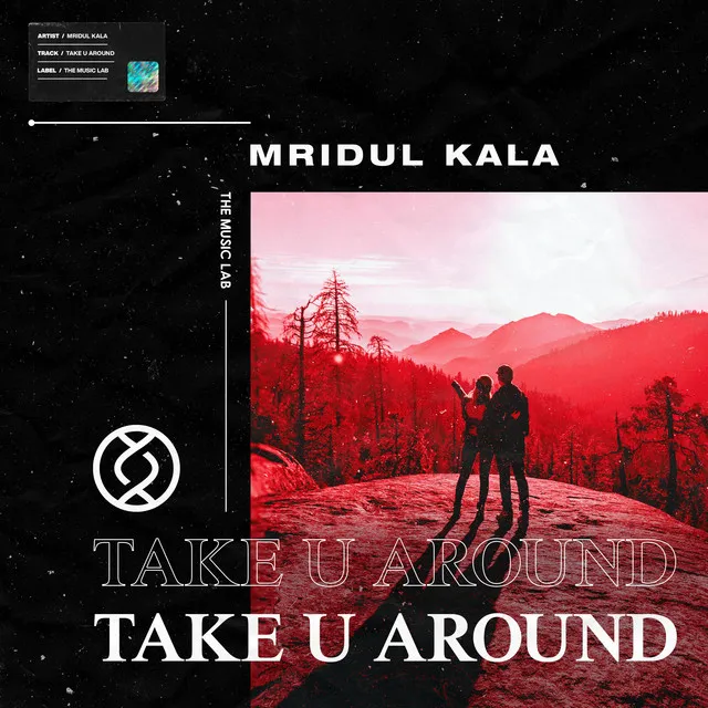 Take U Around