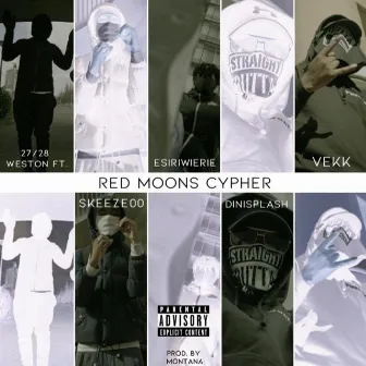 Red Moons Cypher by 27/28