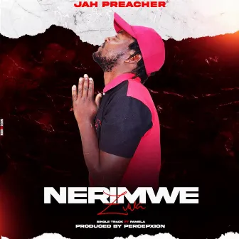 Nerimwe Zuva by JAH PREACHER