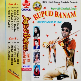 Rupad Banam by 