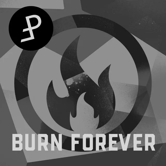 Burn Forever - Kreign Remix