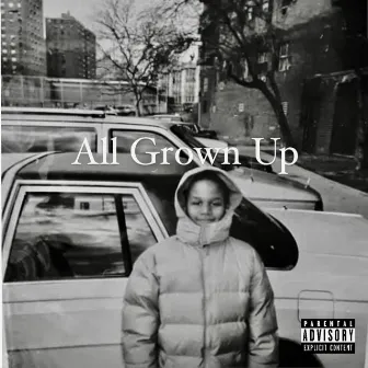 All Grown Up by Brian Jay