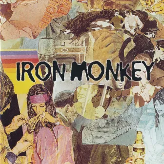 Iron Monkey by Iron Monkey