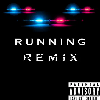 Running (Remix) by Bando Black