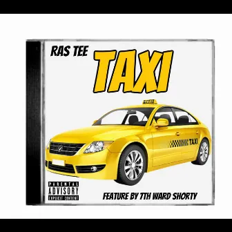 Taxi by Ras Tee