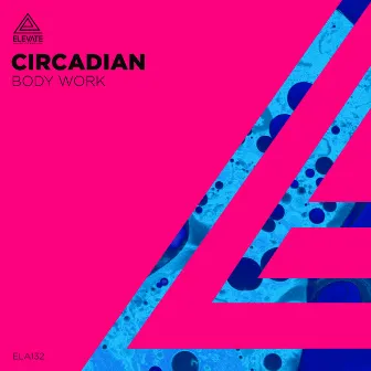 Body Work by Circadian