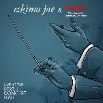 Eskimo Joe and the West Australian Symphony Orchestra live at the Perth Concert Hall by West Australian Symphony Orchestra