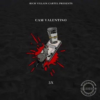 3X by Cam Valentino