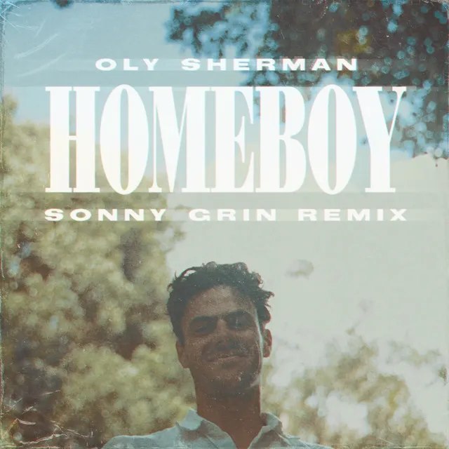 Homeboy - Sonny Grin Remix