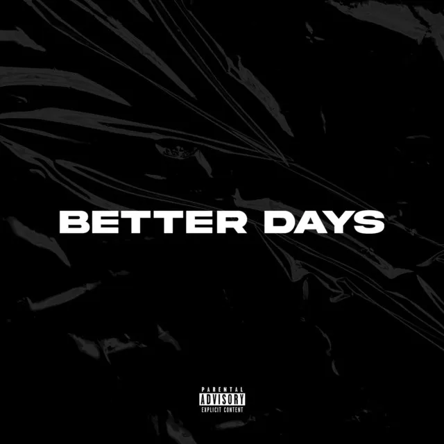 Better Days