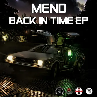 Back in Time - EP by Mend