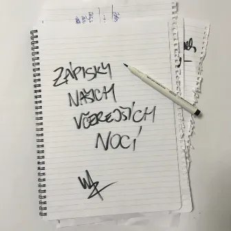 Zápisky našich včerejších nocí by Wizard