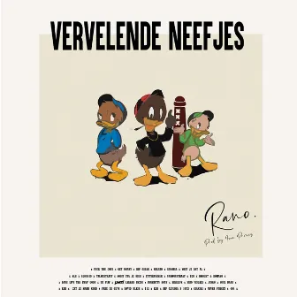 Vervelende Neefjes by Rano.