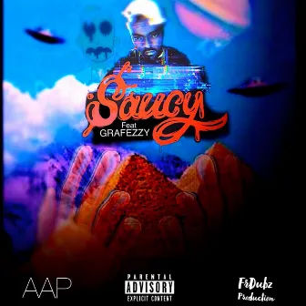 Saucy (Remix) by GRAFEZZY