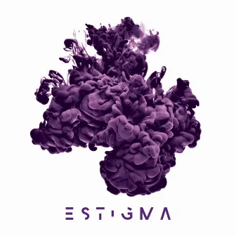 Estigma by Kroniko