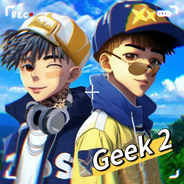 Geek 2 (feat. thatskuni, VIN, chel)