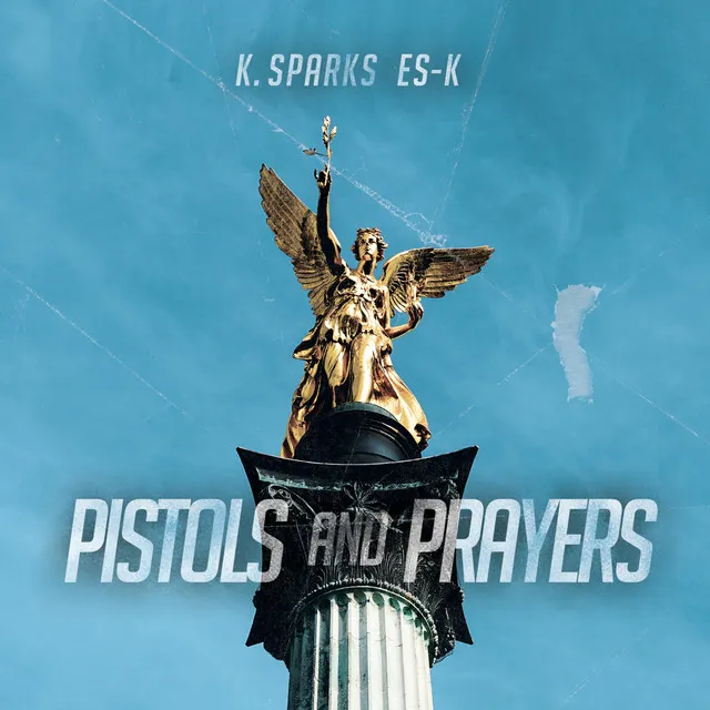 Pistols and Prayers