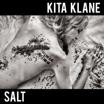 Salt by Kita Klane