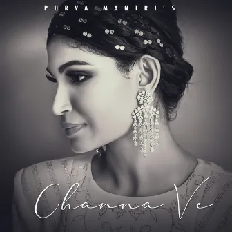 Channa Ve by Purva Mantri