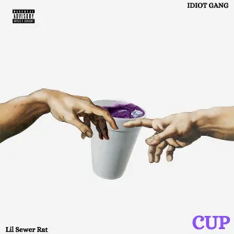 CUP by Lil Sewer Rat