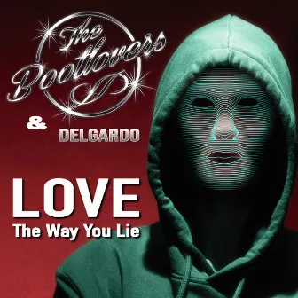 Love The Way You Lie by Delgardo