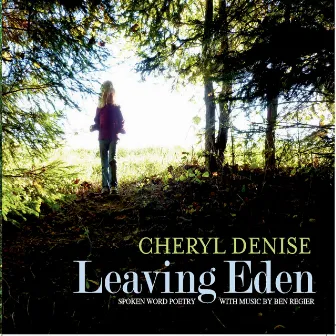 Leaving Eden by Cheryl Denise