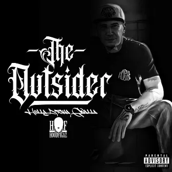 The Outsider by Holla Atcha Gwalla