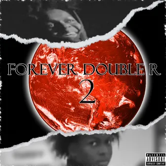 Forever Double R 2 by Jaayy3tymes