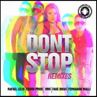 Dont Stop (Remixes) by Robert Belli