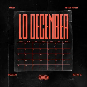 Lo December (feat. Bhudescar) by Ranger