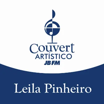 Couvert Artístico JB FM: Leila Pinheiro by JB FM