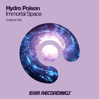 Immortal Space by Hydro Poison