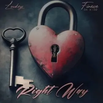 Right Way by LowKeys