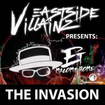 ET The Invasion by ESV Eastside Villainz