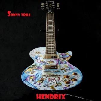 Hendrix by Sonny Trill