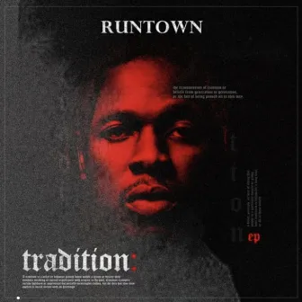 Tradition by Runtown