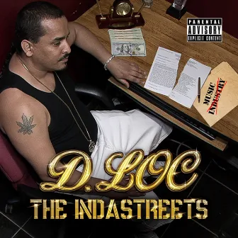 The Indastreets by D.Loc