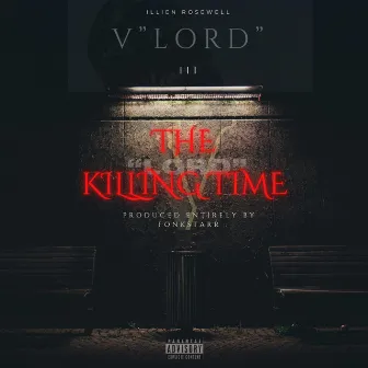 THE KILLING TIME (V'LORD 3) by Illien Rosewell