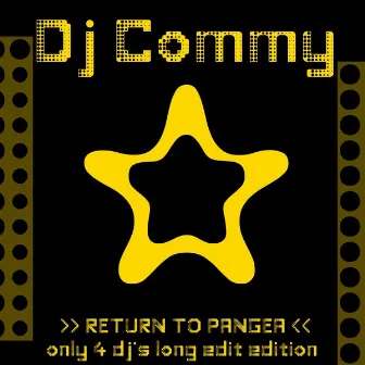 Return to Pangea (Only for DJ's) by DJ Commy