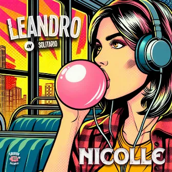 Nicolle by Leandro en Solitario