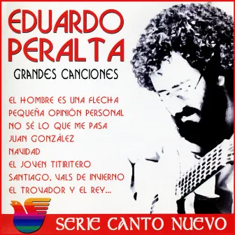 Grandes Canciones by Eduardo Peralta