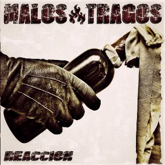 Reacción by Malos Tragos